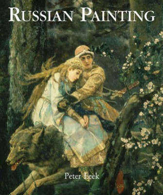 Russian Painting. Peter Leek
